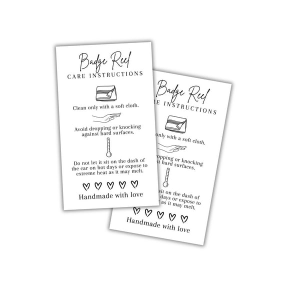 Badge Reel Care Instruction Cards 50pk 2x3.5 for Customers Crafters for Thank You Nurses Epoxy for Shows Custom Orders