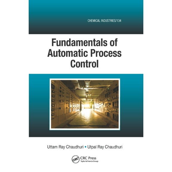 Fundamentals of Automatic Process Control, (Paperback)
