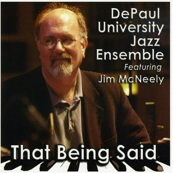 The Depaul University Jazz Ensemble - That Being Said - Jazz - CD