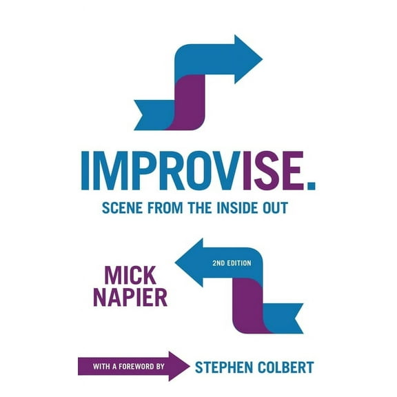 Improvise. Scene from the Inside Out (Hardcover)