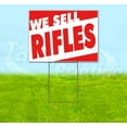 thumbnail image 1 of We Sell Rifles (18" x 24") Yard Sign, Includes Metal Step Stake, 1 of 6