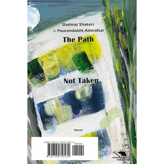 The Path Not Taken, (Paperback)
