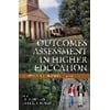 Outcomes Assessment in Higher Education : Views and Perspectives, Used [Paperback]