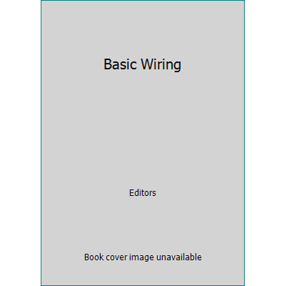 Pre-Owned Basic Wiring (Hardcover) 0809423596 9780809423590
