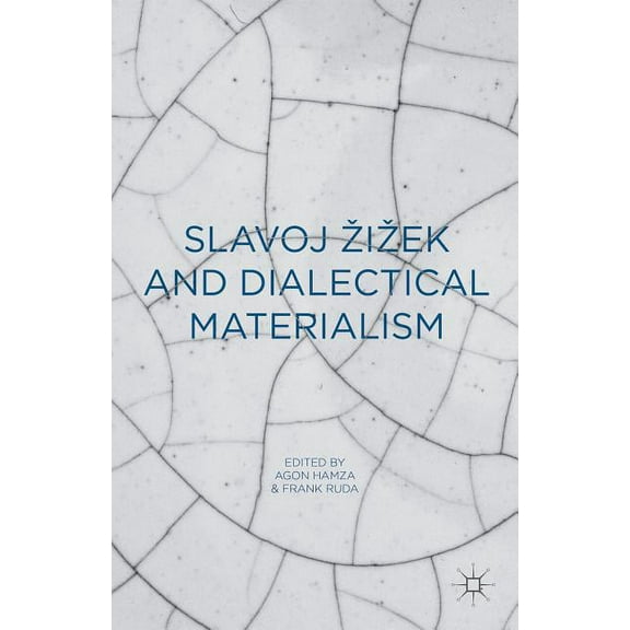 Slavoj Zizek and Dialectical Materialism, (Hardcover)
