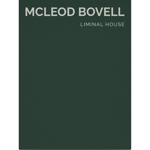 100x100 Building Monograph 021 Liminal House: McLeod Bovell, (Hardcover)