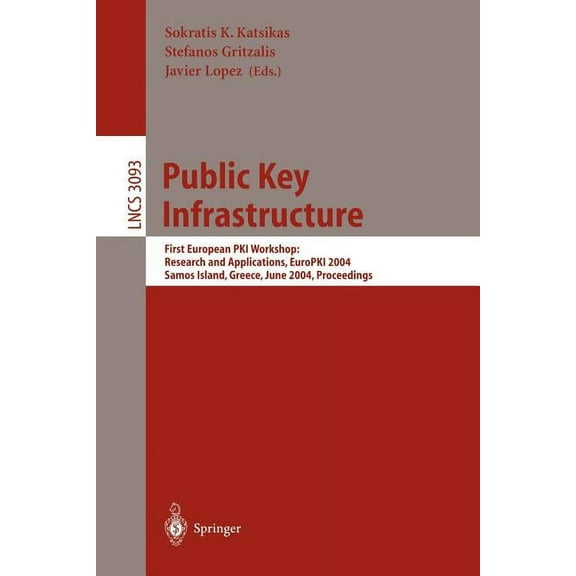 Lecture Notes in Computer Science Public Key Infrastructure, Book 3093, (Paperback)
