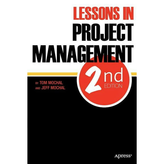 Lessons in Project Management, (Paperback)