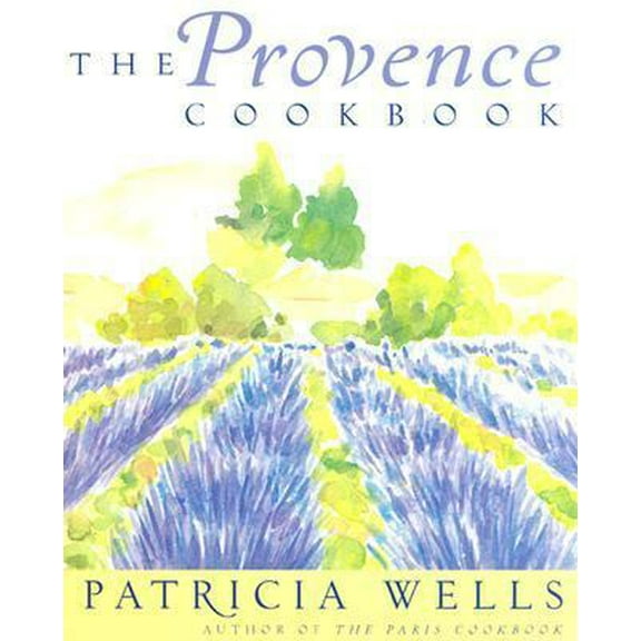 Pre-Owned The Provence Cookbook: A James Beard Award Winning Cookbook (Hardcover) 0060507829 9780060507824