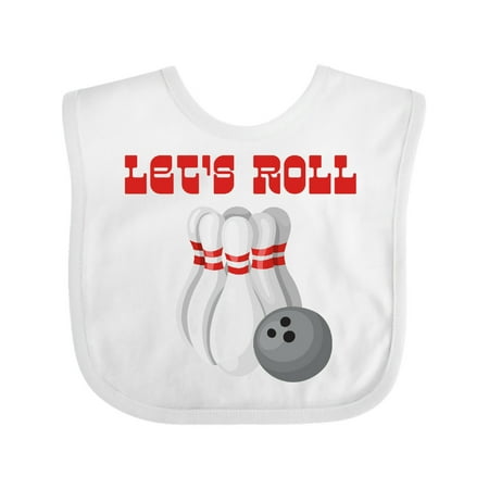 

Inktastic Let s Roll Bowling Gift Baby Boy or Baby Girl Bib