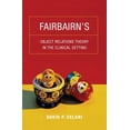 thumbnail image 2 of Pre-Owned Fairbairn's Object Relations Theory in the Clinical Setting (Paperback) 0231149077 9780231149075, 2 of 2