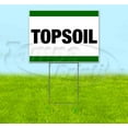 thumbnail image 1 of Topsoil (18" x 24") Yard Sign, Includes Metal Step Stake, 1 of 6