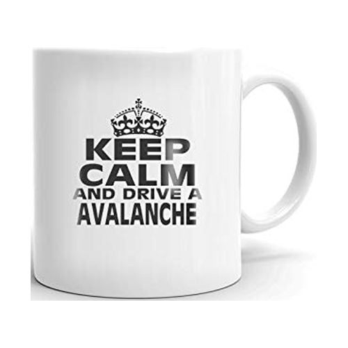 CADILLAC AVALANCHE Keep Calm and Drive Coffee Tea Ceramic Mug
