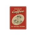 thumbnail image 2 of Amusing Witticism Novelty Sign, Metal Wall Decor - 10x14 inches, 2 of 4