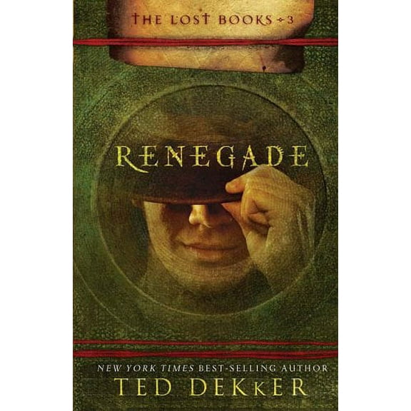 Renegade (Hardcover) by Ted Dekker