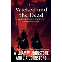 The Wicked and the Dead, (Paperback)