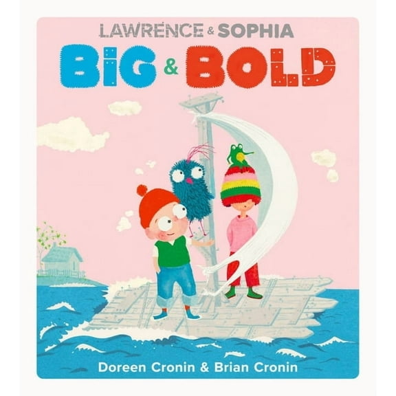 Lawrence & Sophia: Big & Bold, (Hardcover)