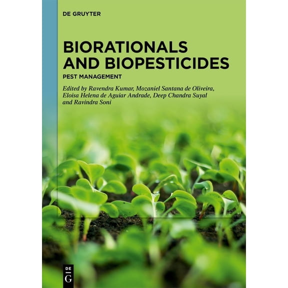 Biorationals and Biopesticides: Pest Management, (Hardcover)