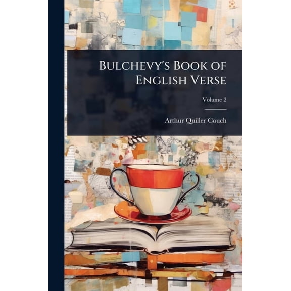 Bulchevy's Book of English Verse, (Paperback)