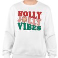 thumbnail image 2 of Holly Jolly Vibes Sweatshirt Unisex Large White, 2 of 5