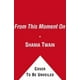 À Partir de Ce Moment, Shania Twain Livre de Poche – image 3 sur 3
