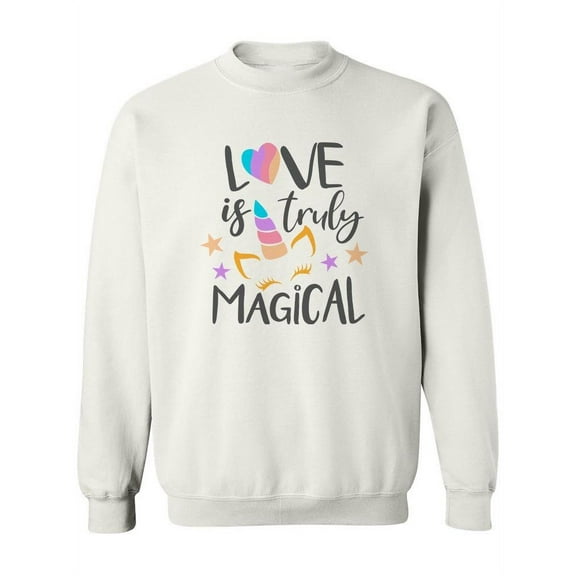 Truly Magical Unicorn Sweatshirt Women -Image by Shutterstock, Female 4X-Large