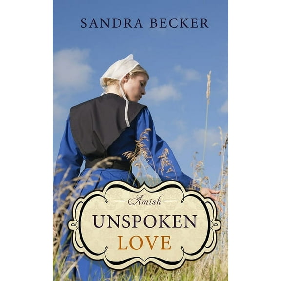 Amish Countryside: Amish Unspoken Love (Paperback)