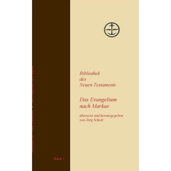 Das Evangelium nach Markus, (Paperback)
