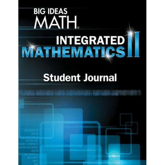 Pre-Owned BIG IDEAS MATH Integrated Math 2: Student Journal (Paperback) 1680330713 9781680330717