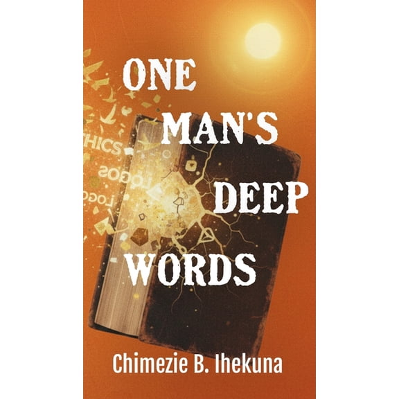 One Man's Deep Words, (Hardcover)