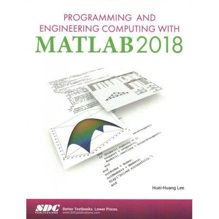 Pre-Owned Programming and Engineering Computing with MATLAB 2018 Paperback -