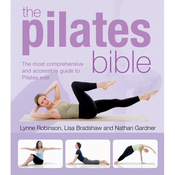 Pre-Owned The Pilates Bible (Paperback) 1554076927 9781554076925