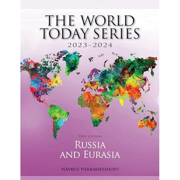 Pre-Owned Russia and Eurasia 20232024 (World Today (Stryker), 18), 9781538176146, 1538176149, Paperback, 53 edition