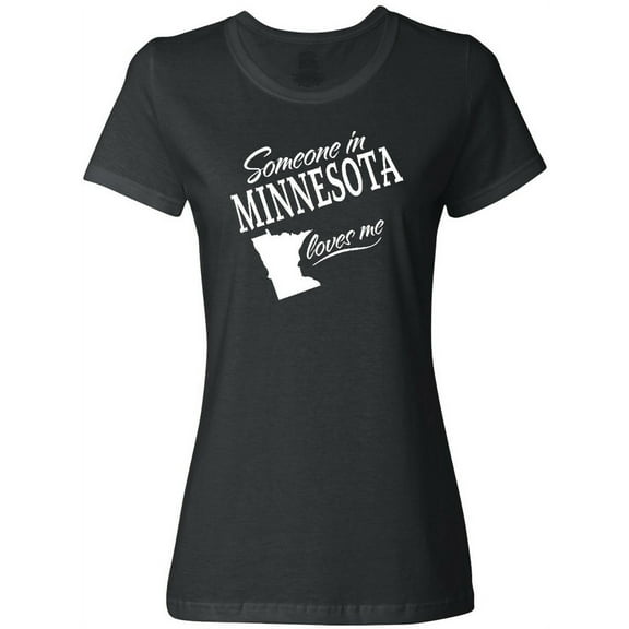 Inktastic Someone in Minnesota Loves Me Women's T-Shirt