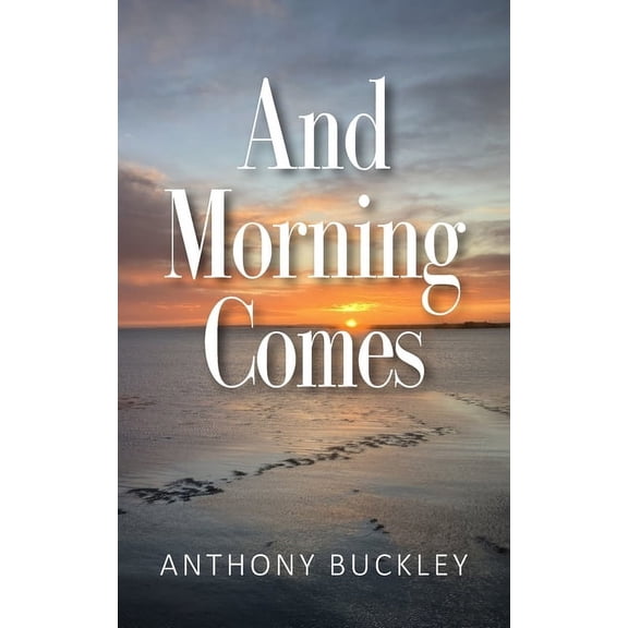 And Morning Comes, (Paperback)