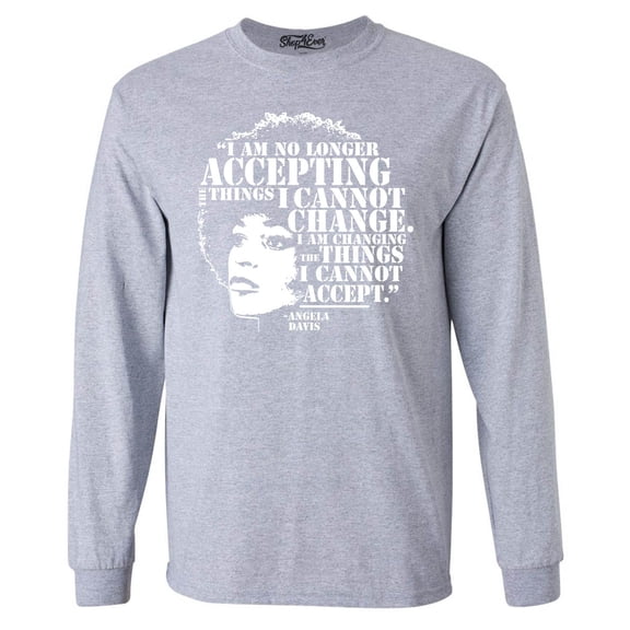 Shop4Ever Men's Changing The Things I Cannot Accept Angela Davis Long Sleeve Shirt Small Sports Grey