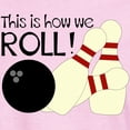thumbnail image 3 of CafePress - Bowling How We Roll T Shirt - Women's Classic T-Shirt, 3 of 4