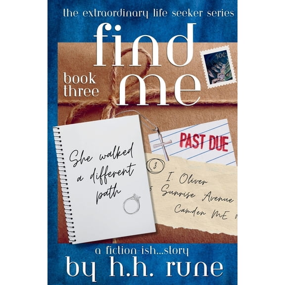 Find Me Book Three She walked a different path, (Paperback)