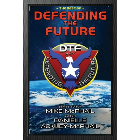 The Best of Defending the Future