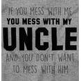 thumbnail image 2 of You Mess With My Uncle Toddler Boy Girl T Shirt Infant Toddler Brisco Brands 18M, 2 of 6