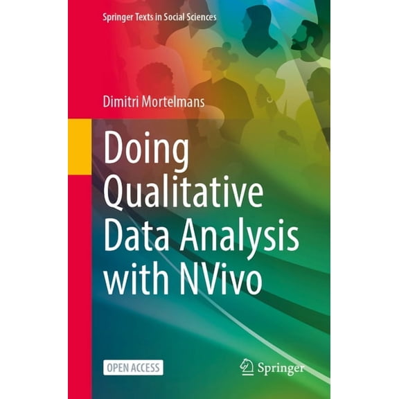 Springer Texts in Social Sciences Doing Qualitative Data Analysis with Nvivo, (Paperback)