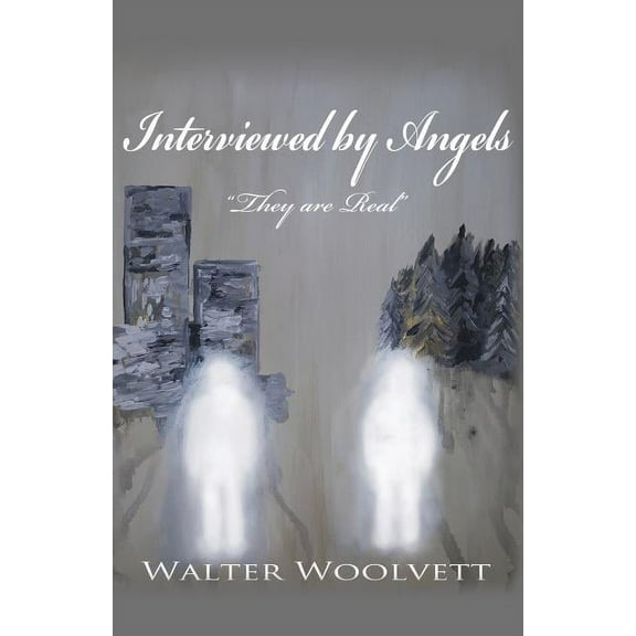 Interviewed by Angels, (Paperback)
