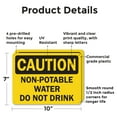 thumbnail image 2 of (2 Pack) Non-Potable Water Do Not Drink OSHA Caution Sign 10 Inch X 7 Inch Plastic Sign, Weather Resistant, UV Protected for Workplace, Business, and Construction Site, Made in the USA, 2 of 8