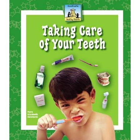 Prendre soin de vos dents