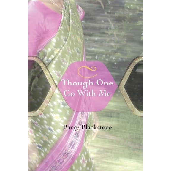 Though One Go with Me (Hardcover)