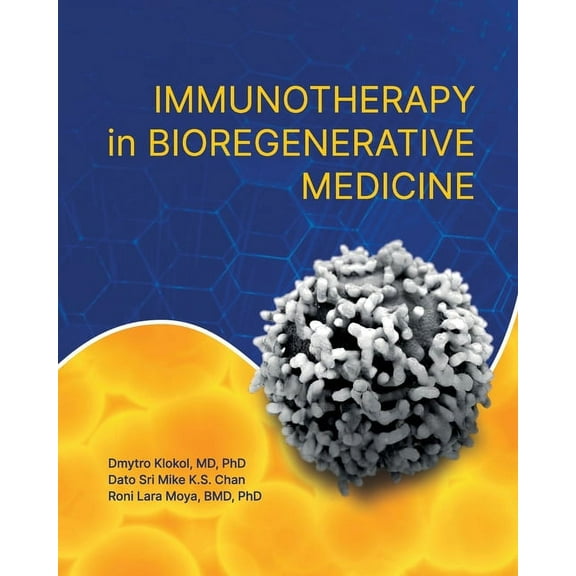 Immunotherapy in Bioregenerative Medicine, (Paperback)