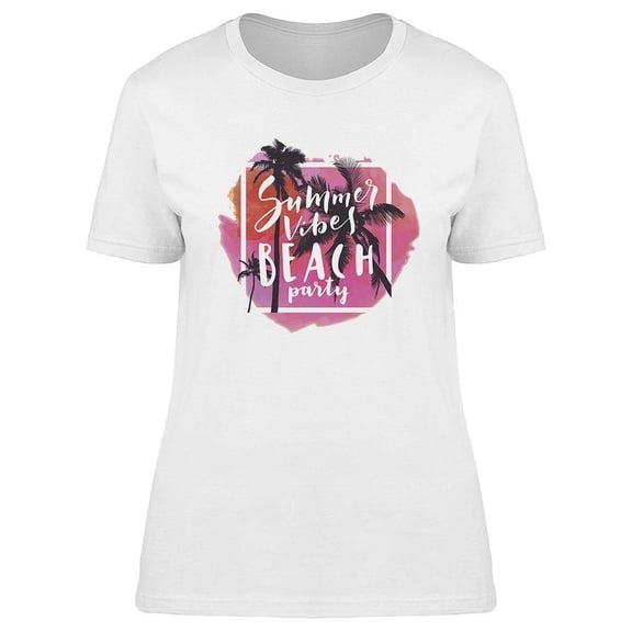 Summer Vibes Beach Party T-Shirt Women -Image by Shutterstock, Female XX-Large