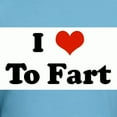 thumbnail image 3 of CafePress - I Love To Fart Fitted T Shirt - Fitted T-Shirt, Vintage Fit Soft Cotton Tee, 3 of 4