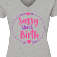 thumbnail image 4 of Inktastic Sassy Since Birth, Sassy, Sassy Girl, Arrow, Hearts Women's V-Neck T-Shirt, 4 of 5