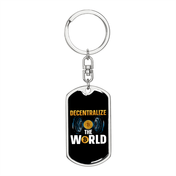Decentralize The World Crypto Stainless Steel or 18k Gold Premium Swivel Dog Tag Keychain